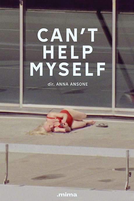 Can’t Help Myself